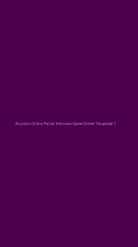 Tampilan Antarmuka Aplikasi Arustoto Online Portal Informasi Game Online Terupdate - 1