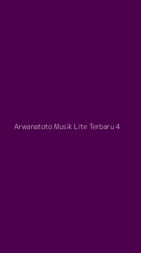 Tampilan Antarmuka Aplikasi Arwanatoto Musik Lite Terbaru - 4