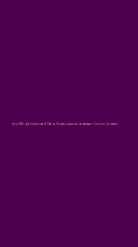 Tampilan Antarmuka Aplikasi Arya88 Link Alternatif Situs Resmi Layanan Customer Service 24jam - 3