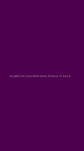 Tampilan Antarmuka Aplikasi Arya88 Link Situs Multi Game Terbesar Di Asia - 4