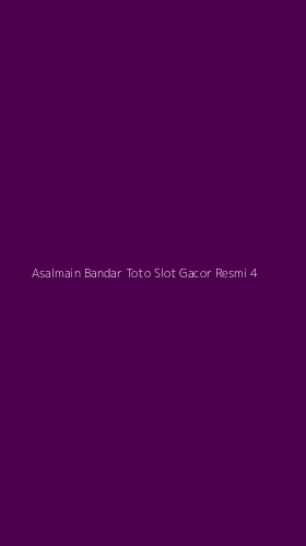 Tampilan Antarmuka Aplikasi Asalmain Bandar Toto Slot Gacor Resmi - 4