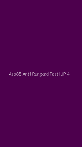 Tampilan Antarmuka Aplikasi Asb88 Anti Rungkad Pasti Jp - 4