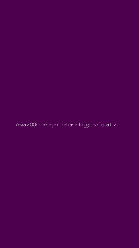 Tampilan Antarmuka Aplikasi Asia2000 Belajar Bahasa Inggris Cepat - 2