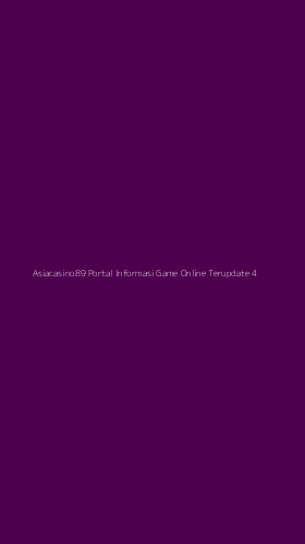 Tampilan Antarmuka Aplikasi Asiacasino89 Portal Informasi Game Online Terupdate - 4
