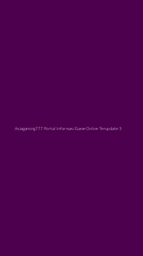 Tampilan Antarmuka Aplikasi Asiagaming777 Portal Informasi Game Online Terupdate - 3