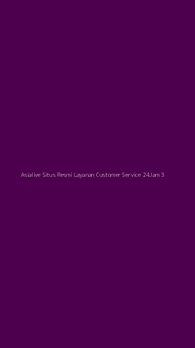 Tampilan Antarmuka Aplikasi Asialive Situs Resmi Layanan Customer Service 24jam - 3