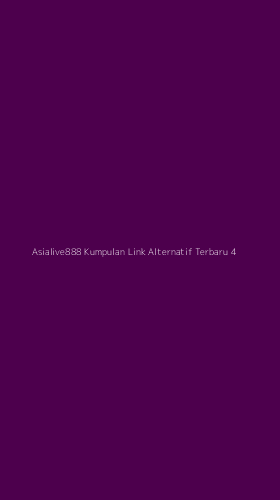 Tampilan Antarmuka Aplikasi Asialive888 Kumpulan Link Alternatif Terbaru - 4