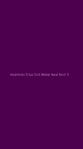 Tampilan Antarmuka Aplikasi Asiantoto Situs Slot Modal Awal Kecil - 3