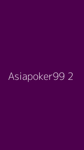 Tampilan Antarmuka Aplikasi Asiapoker99 - 2