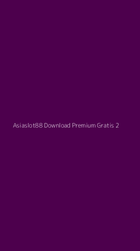 Tampilan Antarmuka Aplikasi Asiaslot88 Download Premium Gratis - 2