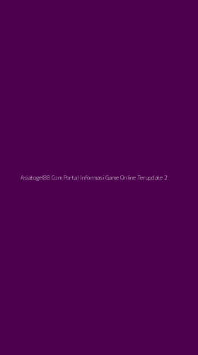 Tampilan Antarmuka Aplikasi Asiatogel88 Com Portal Informasi Game Online Terupdate - 2