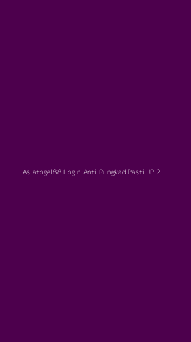 Tampilan Antarmuka Aplikasi Asiatogel88 Login Anti Rungkad Pasti Jp - 2