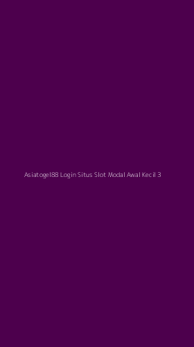Tampilan Antarmuka Aplikasi Asiatogel88 Login Situs Slot Modal Awal Kecil - 3