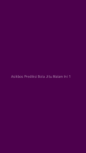Tampilan Antarmuka Aplikasi Asikbos Prediksi Bola Jitu Malam Ini - 1
