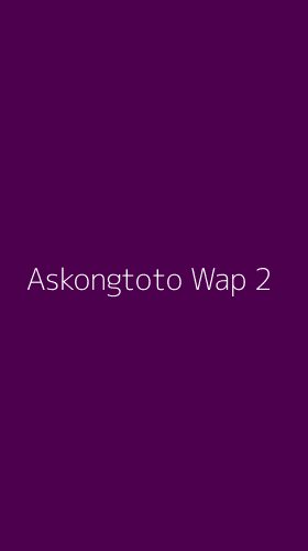 Tampilan Antarmuka Aplikasi Askongtoto Wap - 2