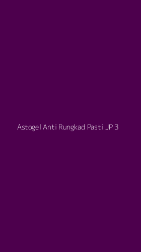 Tampilan Antarmuka Aplikasi Astogel Anti Rungkad Pasti Jp - 3