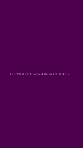 Tampilan Antarmuka Aplikasi Aston888 Link Alternatif Resmi Anti Blokir - 2