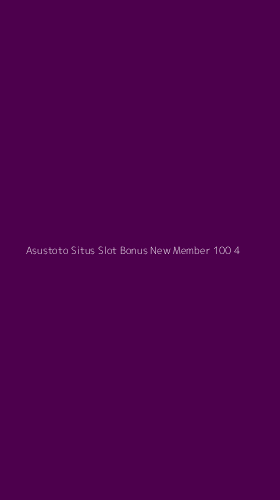 Tampilan Antarmuka Aplikasi Asustoto Situs Slot Bonus New Member 100 - 4