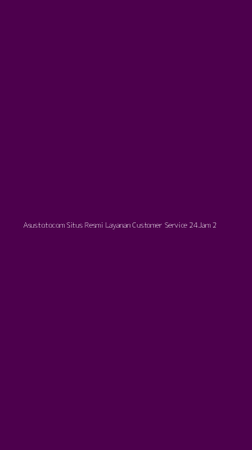 Tampilan Antarmuka Aplikasi Asustotocom Situs Resmi Layanan Customer Service 24jam - 2