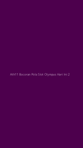 Tampilan Antarmuka Aplikasi Ath11 Bocoran Pola Slot Olympus Hari Ini - 2