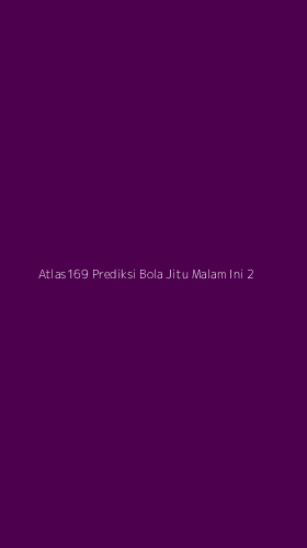 Tampilan Antarmuka Aplikasi Atlas169 Prediksi Bola Jitu Malam Ini - 2
