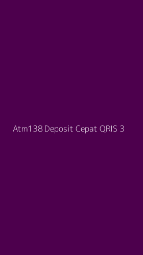 Tampilan Antarmuka Aplikasi Atm138 Deposit Cepat Qris - 3