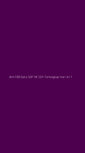 Tampilan Antarmuka Aplikasi Atm188 Data Sgp Hk Sdy Terlengkap Hari Ini - 1