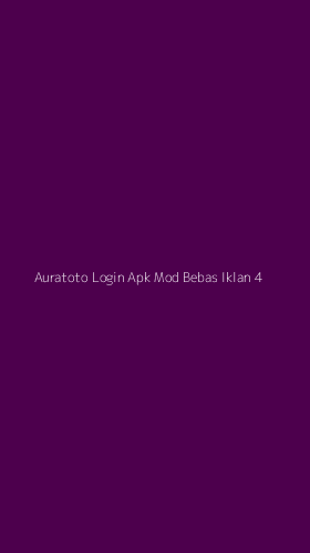 Tampilan Antarmuka Aplikasi Auratoto Login Apk Mod Bebas Iklan - 4