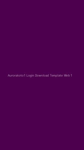 Tampilan Antarmuka Aplikasi Auroratoto1 Login Download Template Web - 1