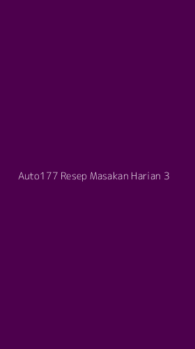 Tampilan Antarmuka Aplikasi Auto177 Resep Masakan Harian - 3