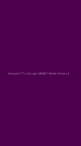 Tampilan Antarmuka Aplikasi Autospin777 Link Login Sbobet Mobile Terbaru - 4