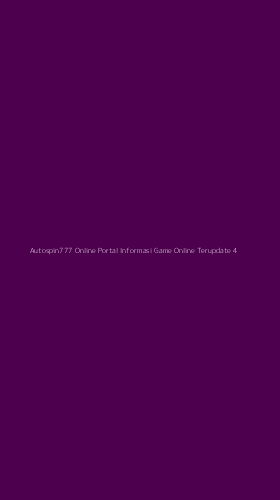 Tampilan Antarmuka Aplikasi Autospin777 Online Portal Informasi Game Online Terupdate - 4