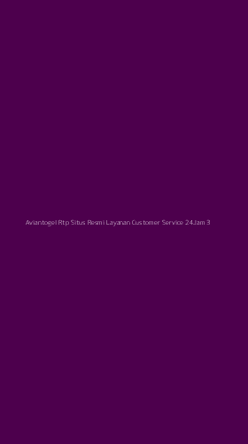 Tampilan Antarmuka Aplikasi Aviantogel Rtp Situs Resmi Layanan Customer Service 24jam - 3