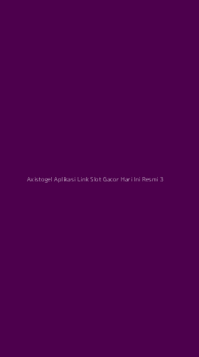 Tampilan Antarmuka Aplikasi Axistogel Aplikasi Link Slot Gacor Hari Ini Resmi - 3