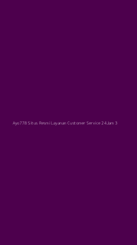 Tampilan Antarmuka Aplikasi Ayo778 Situs Resmi Layanan Customer Service 24jam - 3