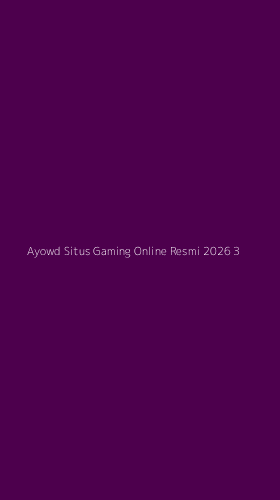 Tampilan Antarmuka Aplikasi Ayowd Situs Gaming Online Resmi 2026 - 3