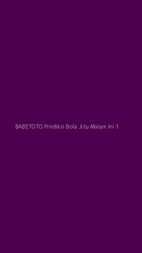 Tampilan Antarmuka Aplikasi Babetoto Prediksi Bola Jitu Malam Ini - 1