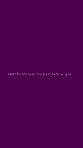 Tampilan Antarmuka Aplikasi Badai777 Login Bandar Blackjack Online Terpercaya - 4