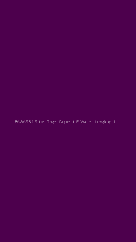Tampilan Antarmuka Aplikasi Bagas31 Situs Togel Deposit E Wallet Lengkap - 1