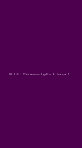 Tampilan Antarmuka Aplikasi Bajaj123 Login Keluaran Togel Hari Ini Tercepat - 1