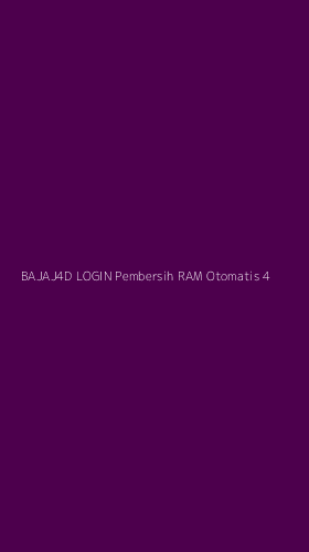 Tampilan Antarmuka Aplikasi Bajaj4d Login Pembersih Ram Otomatis - 4
