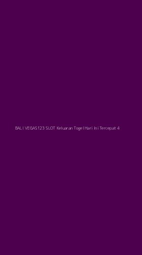 Tampilan Antarmuka Aplikasi Bali Vegas123 Slot Keluaran Togel Hari Ini Tercepat - 4