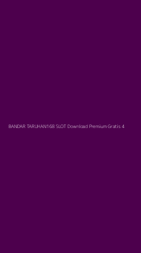 Tampilan Antarmuka Aplikasi Bandar Taruhan168 Slot Download Premium Gratis - 4