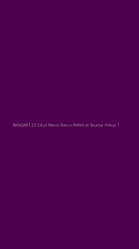 Tampilan Antarmuka Aplikasi Bandar123 Situs Resmi Bonus Referral Seumur Hidup - 1