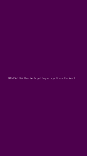 Tampilan Antarmuka Aplikasi Bandar369 Bandar Togel Terpercaya Bonus Harian - 1