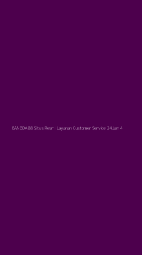 Tampilan Antarmuka Aplikasi Bangda88 Situs Resmi Layanan Customer Service 24jam - 4