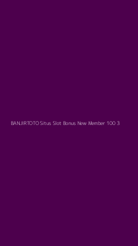 Tampilan Antarmuka Aplikasi Banjirtoto Situs Slot Bonus New Member 100 - 3