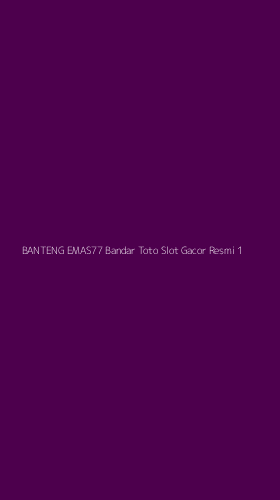 Tampilan Antarmuka Aplikasi Banteng Emas77 Bandar Toto Slot Gacor Resmi - 1