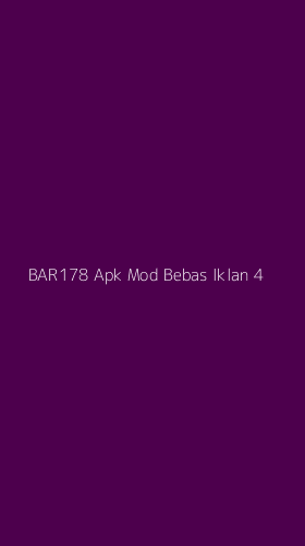 Tampilan Antarmuka Aplikasi Bar178 Apk Mod Bebas Iklan - 4