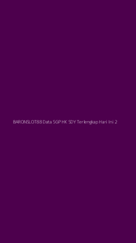 Tampilan Antarmuka Aplikasi Baronslot88 Data Sgp Hk Sdy Terlengkap Hari Ini - 2